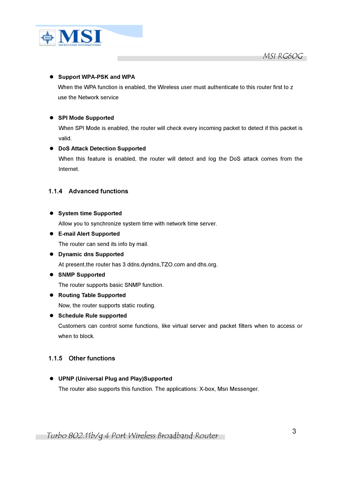 MSI RG60G manual Support WPA-PSK and WPA, SPI Mode Supported, DoS Attack Detection Supported, System time Supported 