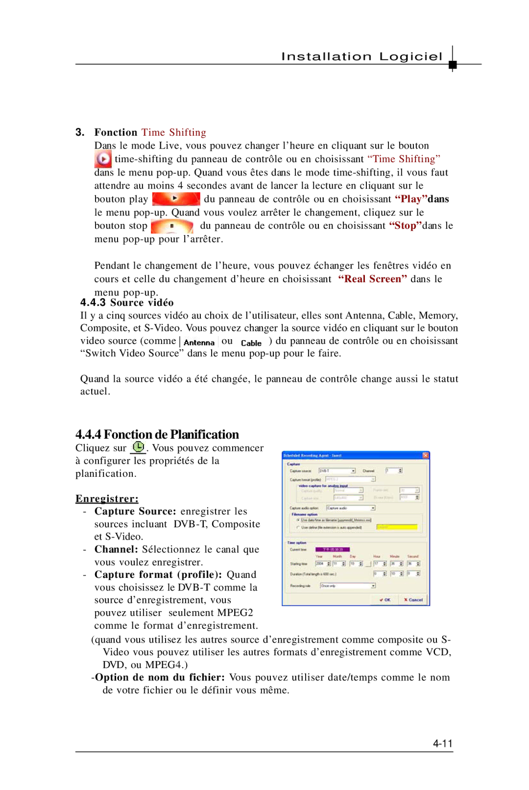 MSI TV@nywhere Plus manual Fonction de Planification, Source vidéo 