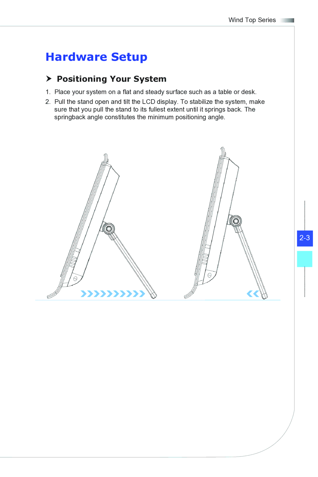 MSI Wind-Top-AE1941 manual Hardware Setup,  Positioning Your System 