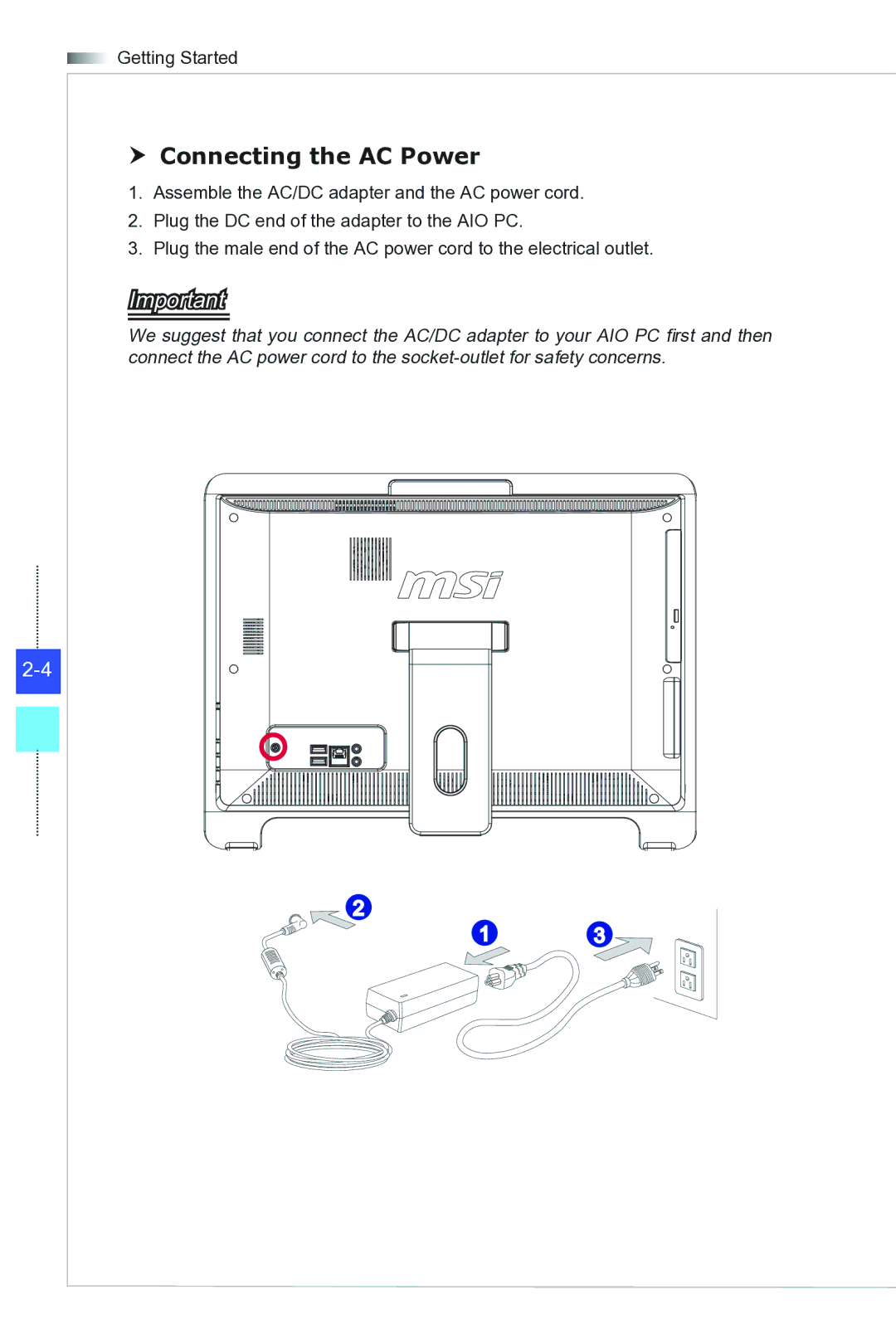 MSI Wind-Top-AE1941 manual  Connecting the AC Power 