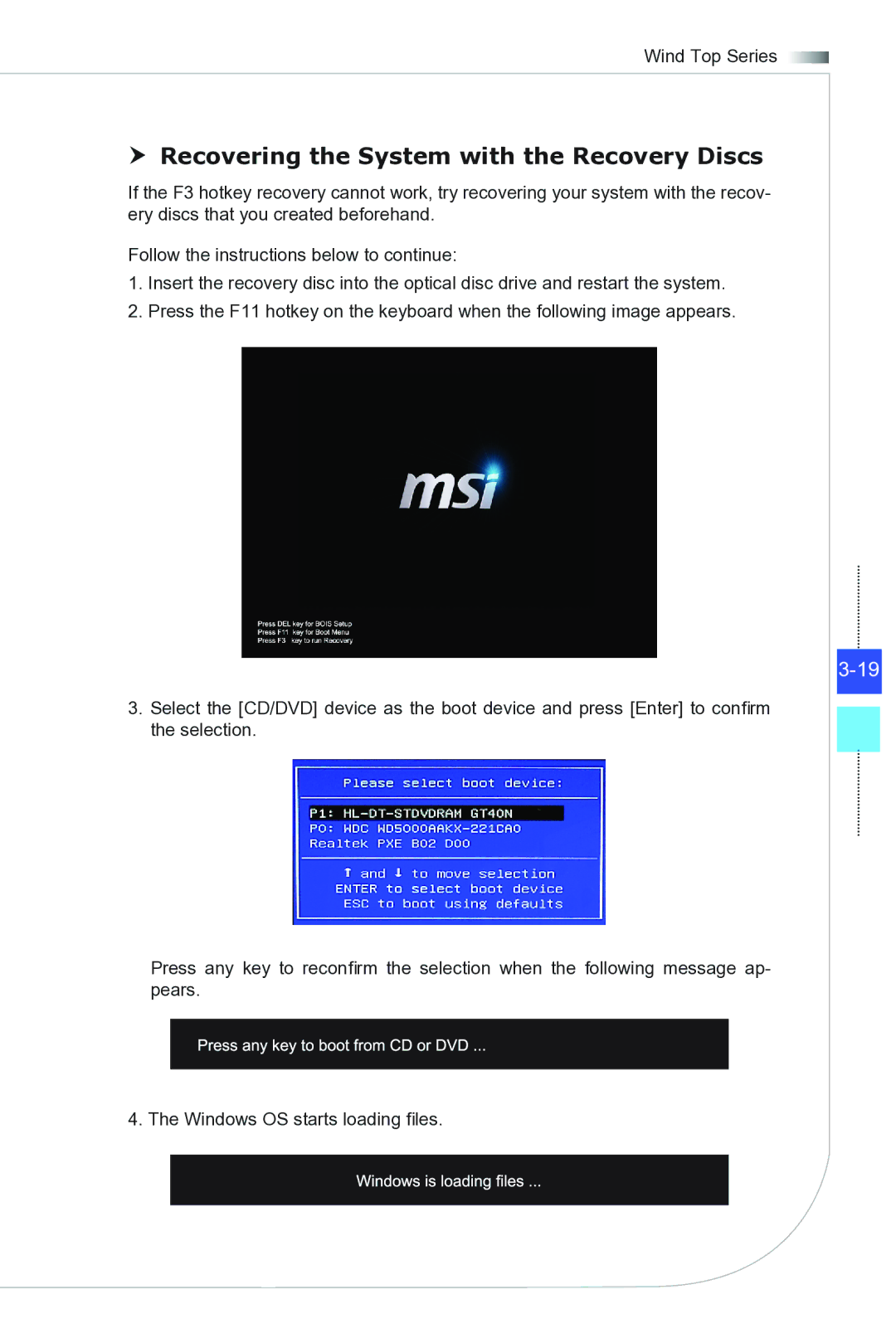 MSI Wind-Top-AE1941 manual  Recovering the System with the Recovery Discs 