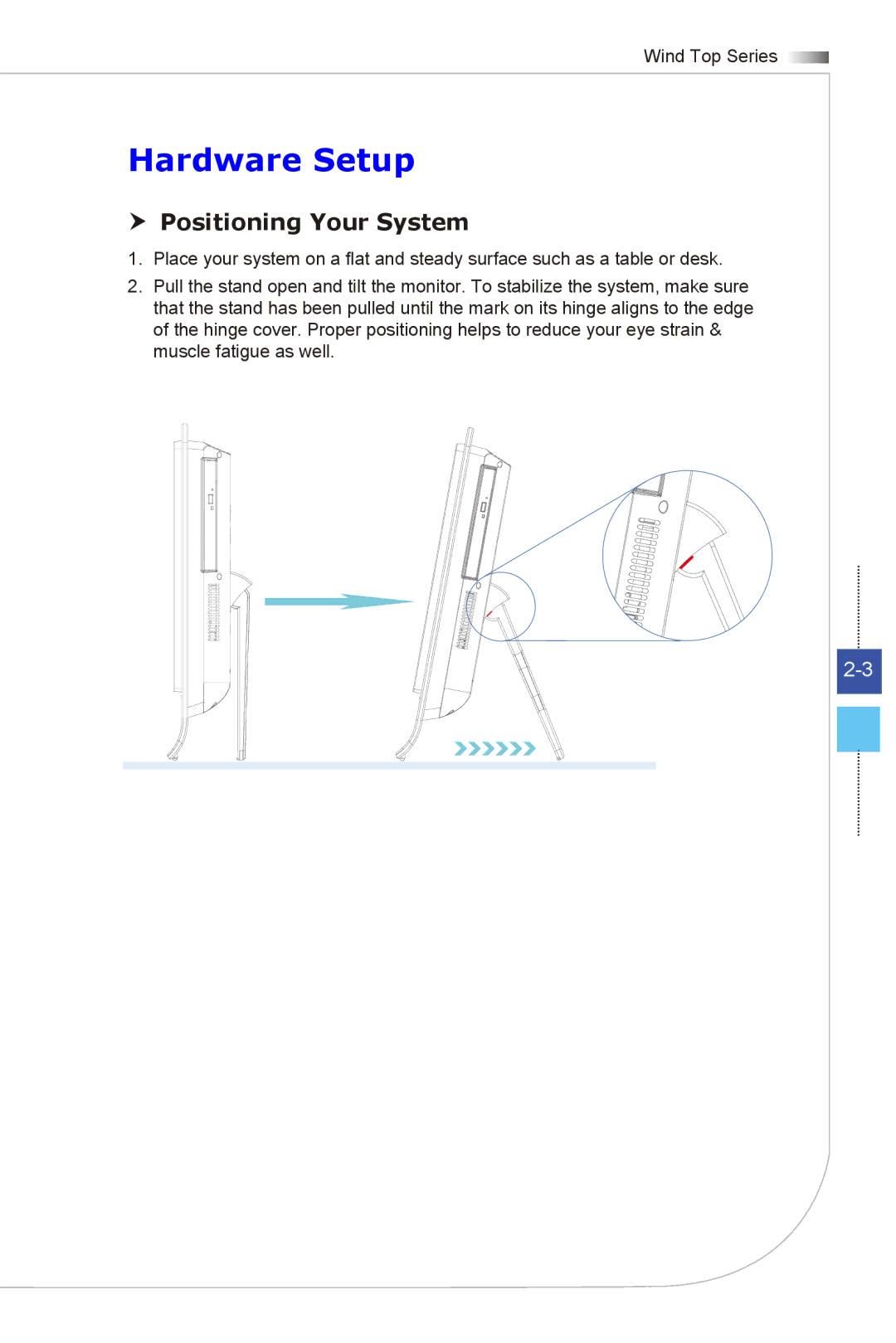 MSI Wind-Top-AE2051 manual Hardware Setup,  Positioning Your System 