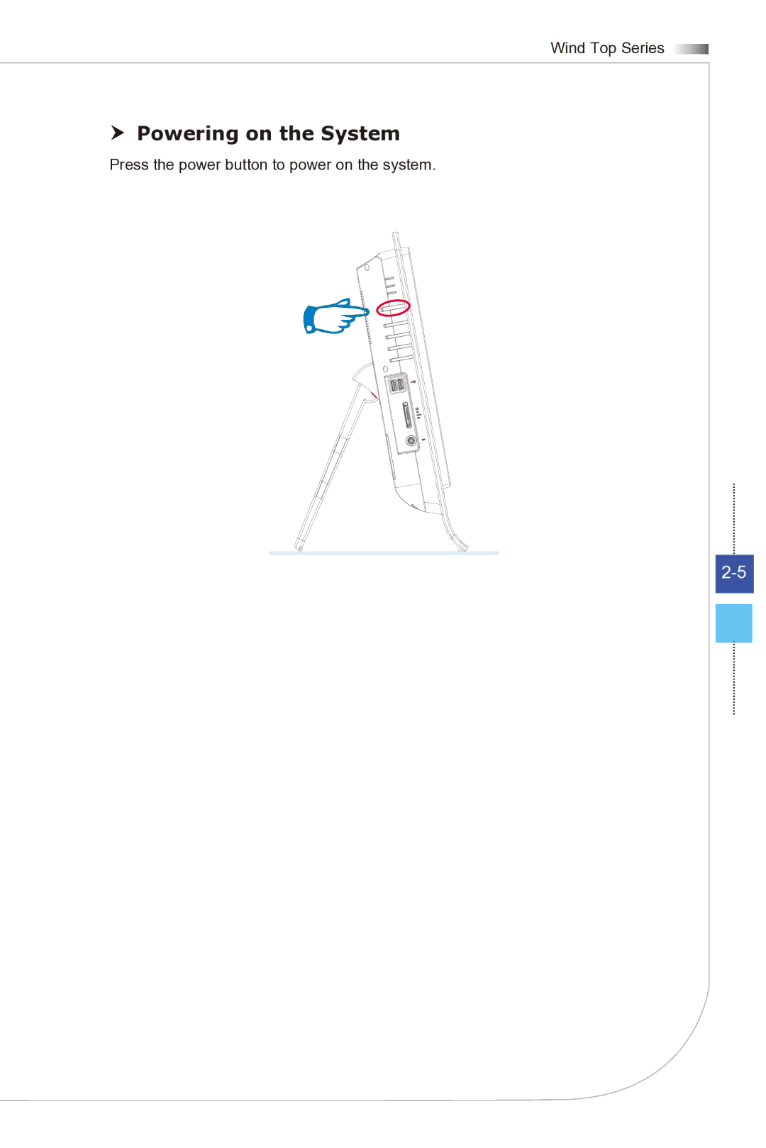 MSI Wind-Top-AE2081 manual  Powering on the System 