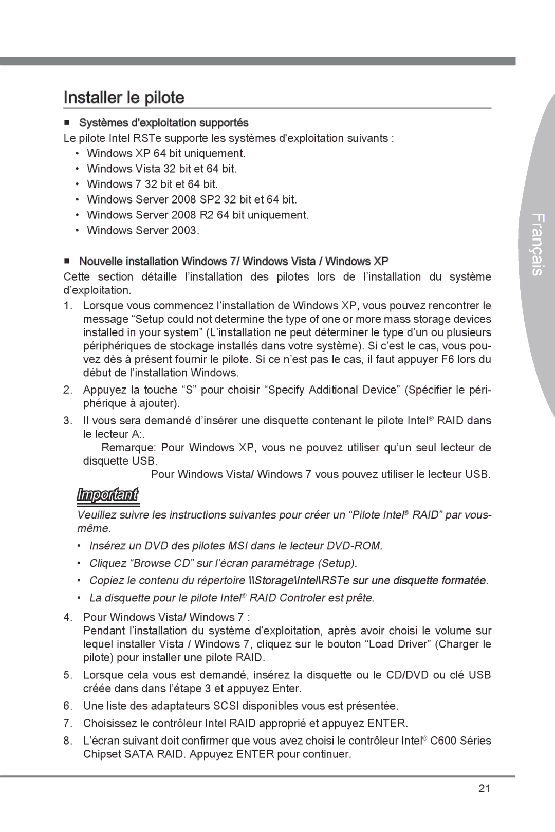 MSI X79A-GD45 manual Installer le pilote, La disquette pour le pilote Intel RAID Controler est prête 