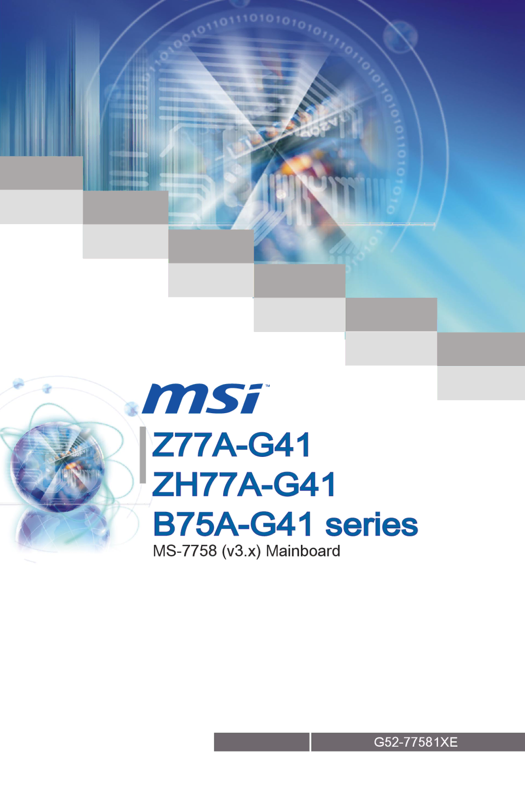 MSI manual Z77A-G41 ZH77A-G41 B75A-G41 series, MS-7758 v3.x Mainboard 