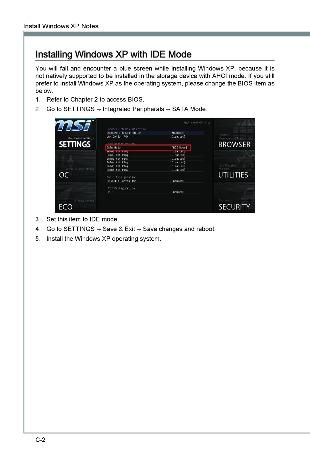 MSI Z77A-G41 manual Installing Windows XP with IDE Mode 