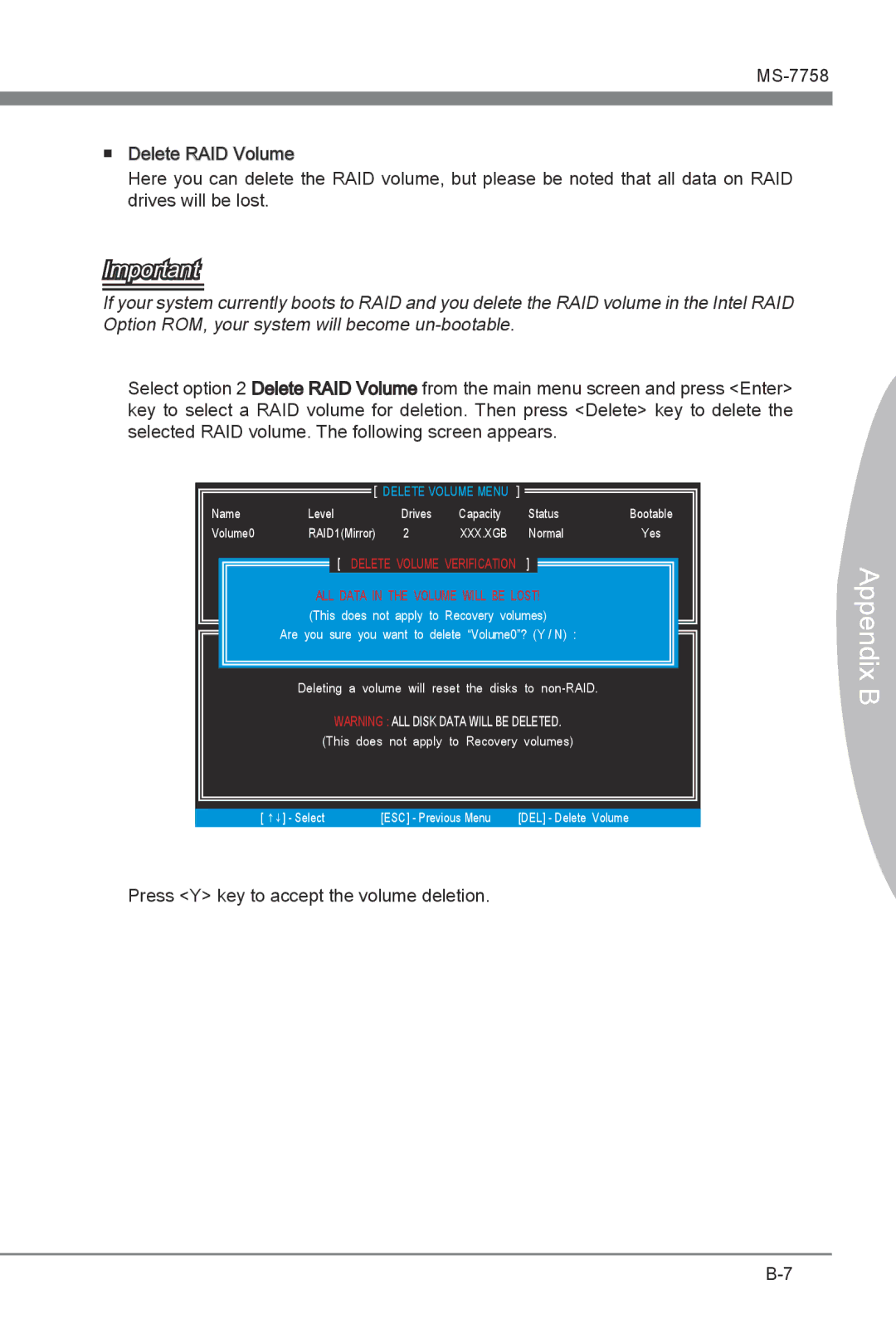 MSI Z77A-G43 manual Press Y key to accept the volume deletion 