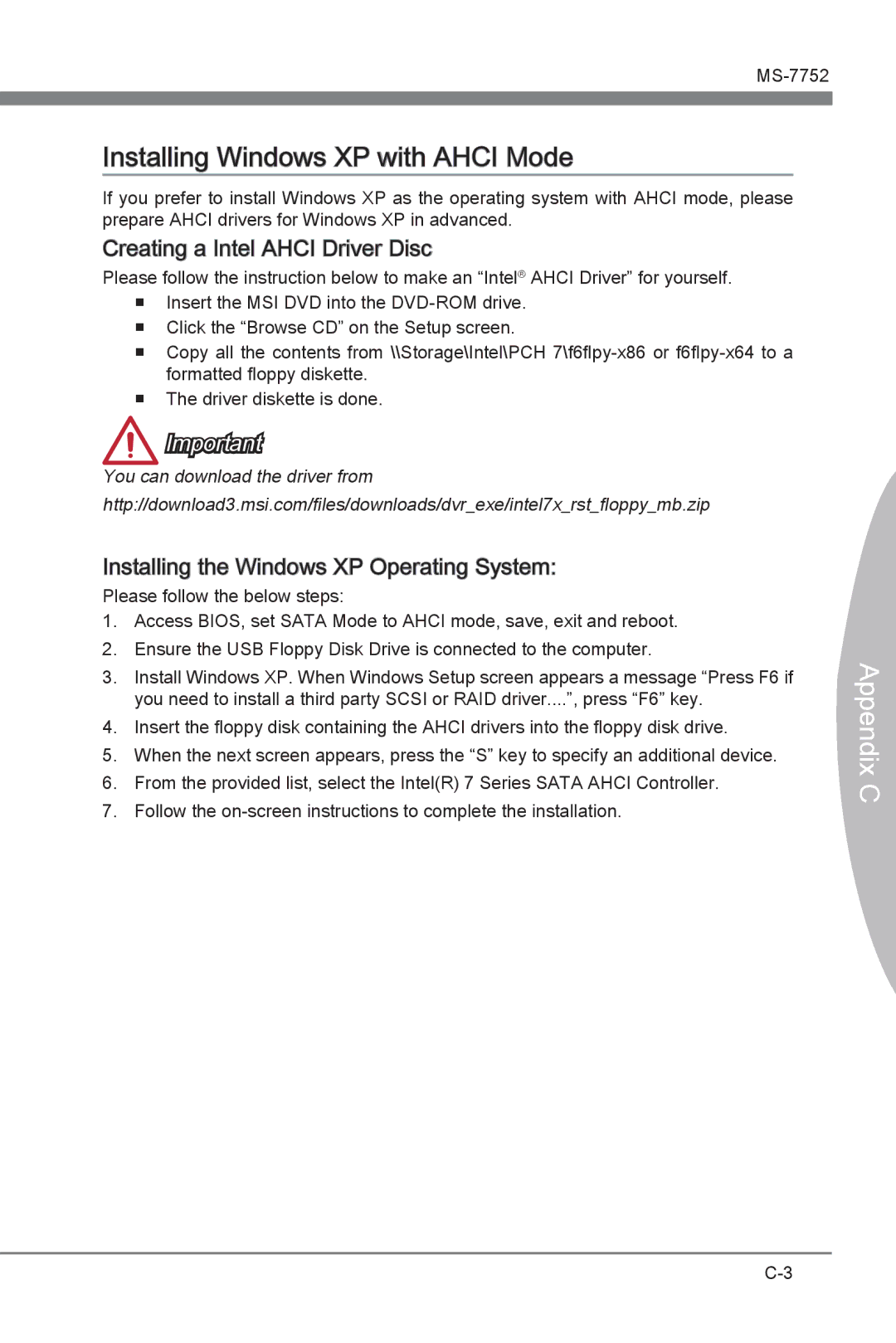 MSI Z77A-G45 Thunderbolt manual Installing Windows XP with Ahci Mode, Creating a Intel Ahci Driver Disc 