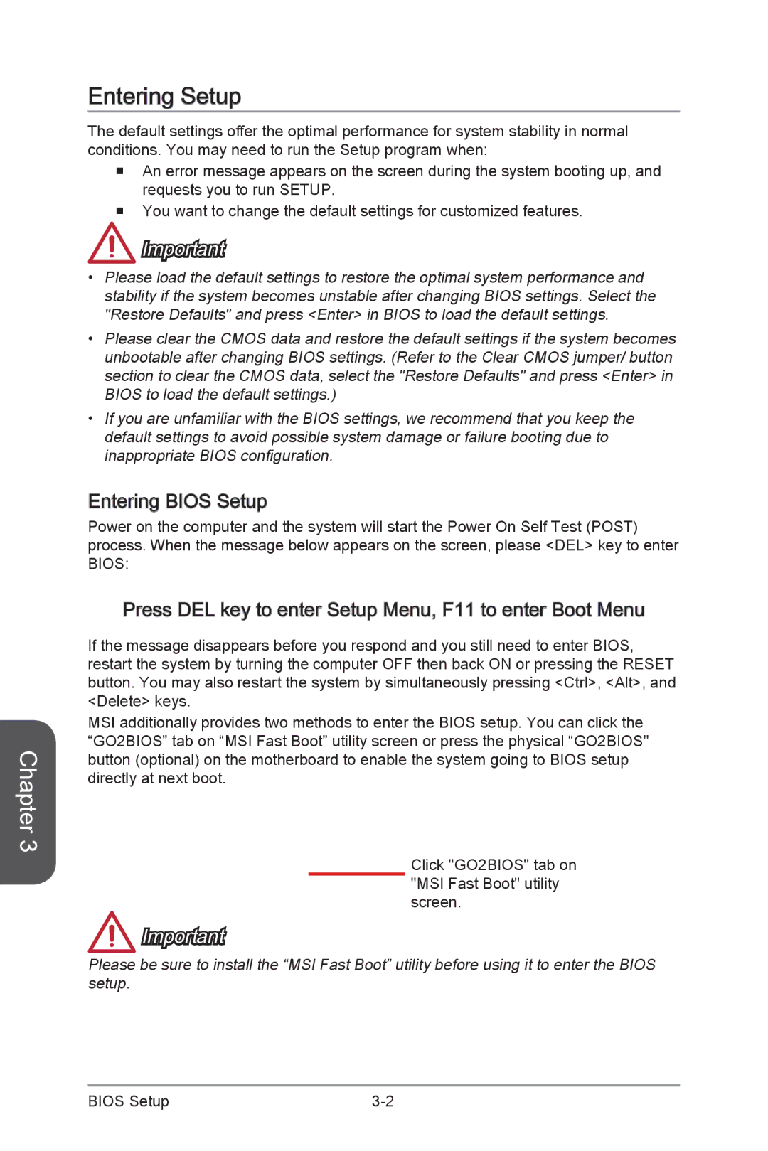 MSI Z87-GD65-GAMING manual Entering Setup, Entering Bios Setup, Press DEL key to enter Setup Menu, F11 to enter Boot Menu 