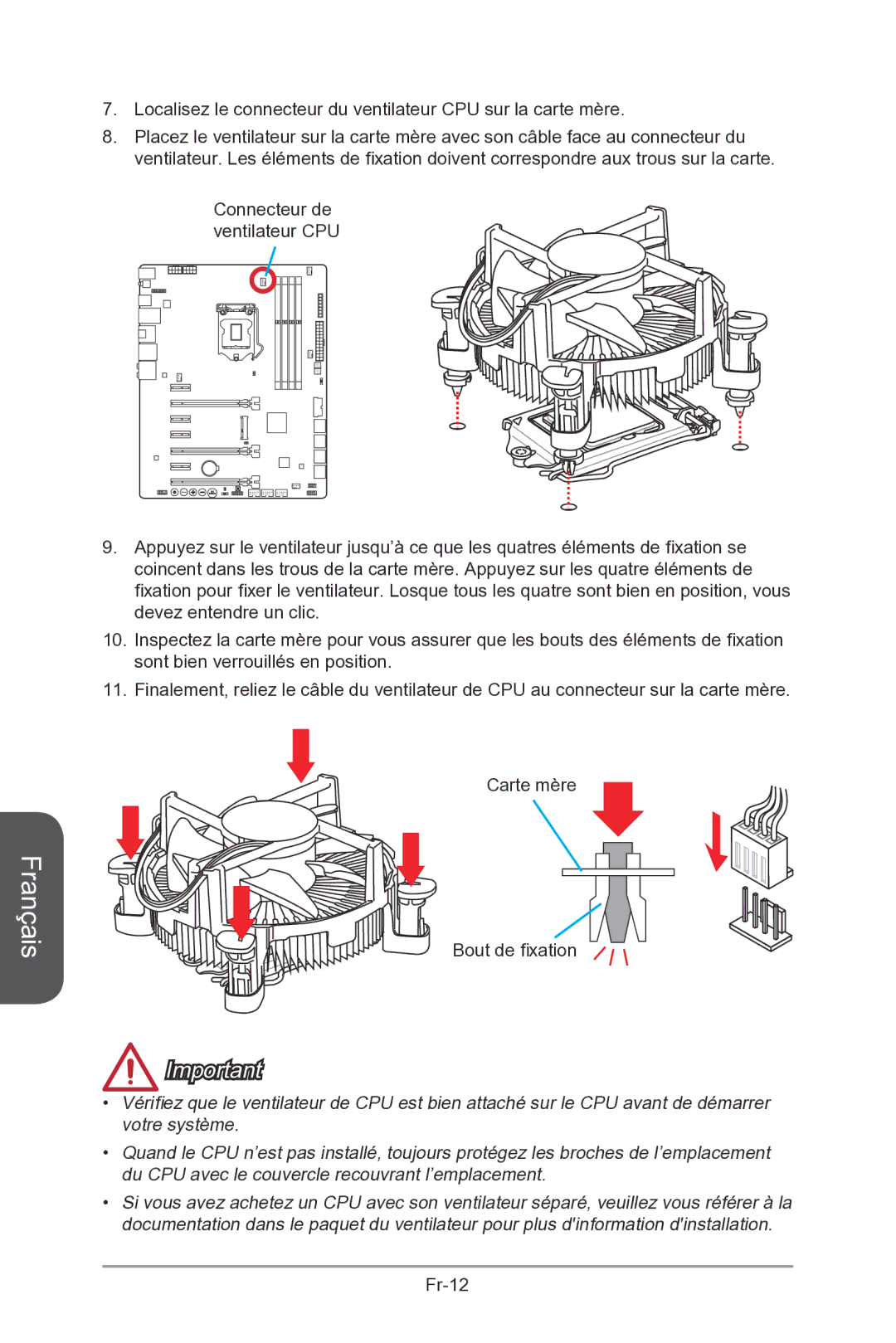 MSI Z87-MPOWER-SP manual Localisez le connecteur du ventilateur CPU sur la carte mère 