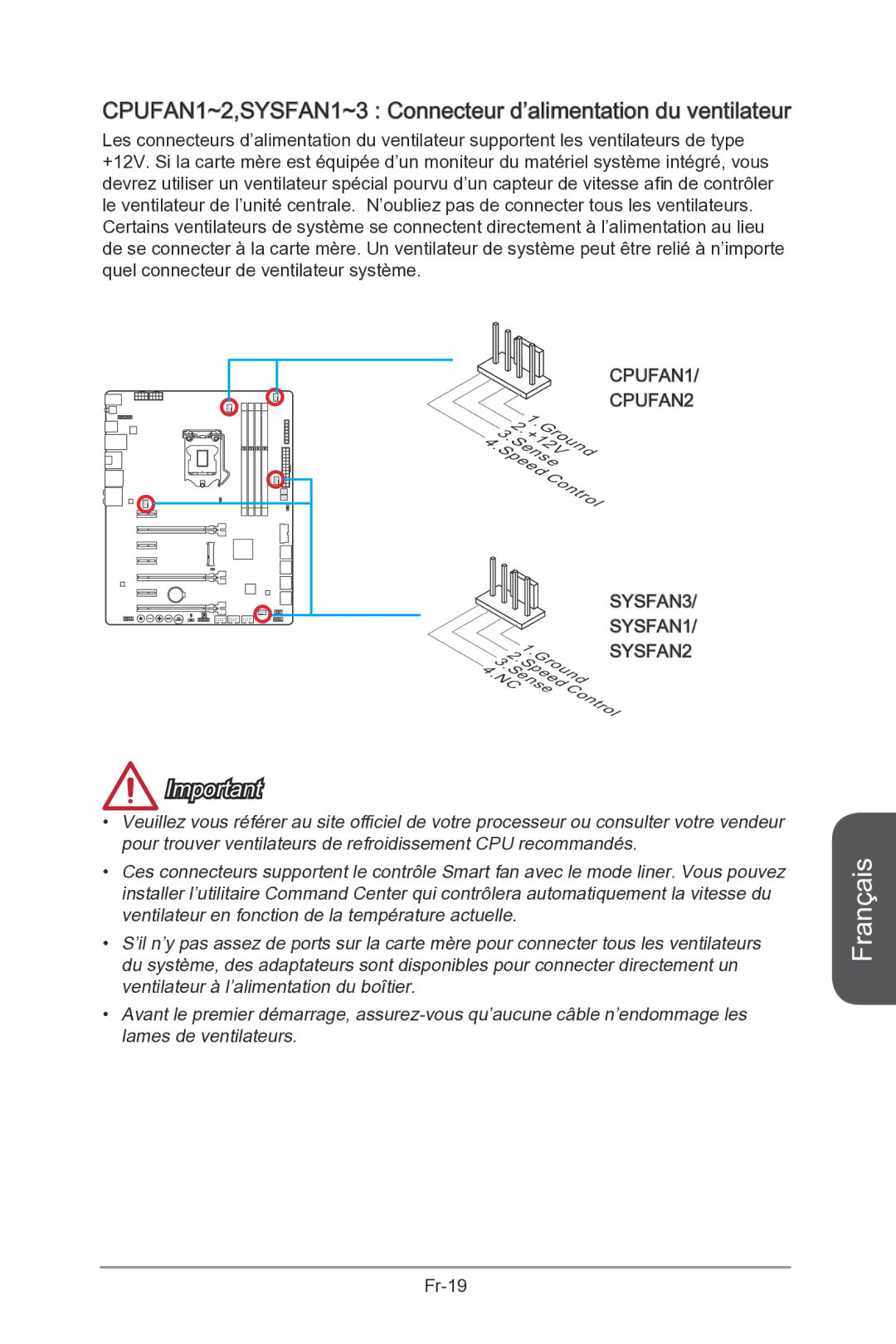 MSI Z87-MPOWER-SP manual CPUFAN1~2,SYSFAN1~3 Connecteur d’alimentation du ventilateur 