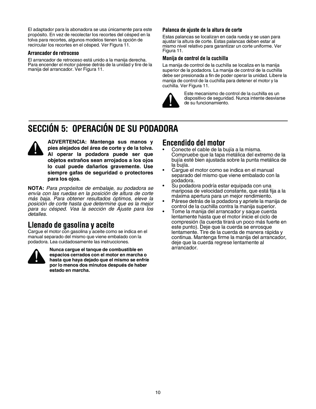 MTD 11A-545D034 manual Sección 5 Operación DE SU Podadora, Llenado de gasolina y aceite, Encendido del motor 