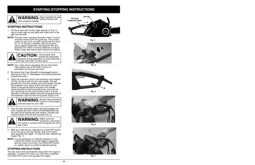 MTD 1416NT STARTING/STOPPING Instructions, Stopping Instructions, Chain properly installed, Size and type for your saw 