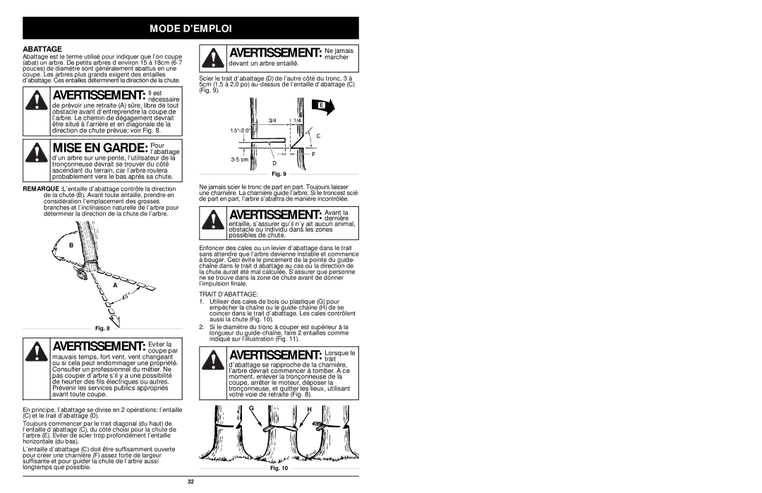 MTD 1416NT manual Avertissement Eviter la, Avertissement Avant la, Mode Demploi, Abattage 