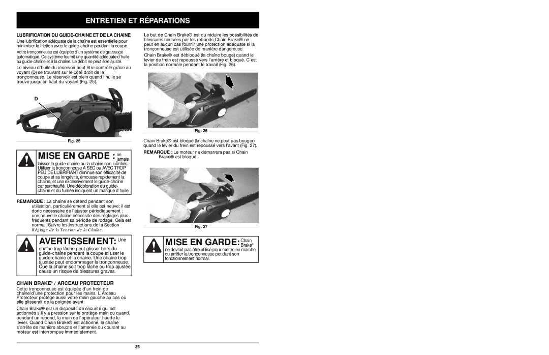 MTD 1416NT manual Mise EN Garde nejamais, Avertissement Une, Mise EN Garde Chain, Chain Brake / Arceau Protecteur 