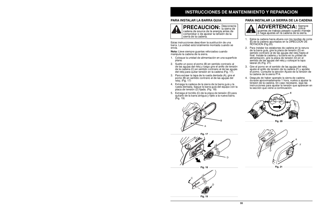 MTD 1416NT manual Precaucion Desconecte, Instrucciones DE Mantenimiento Y Reparacion, Para Instalar LA Barra Guia 