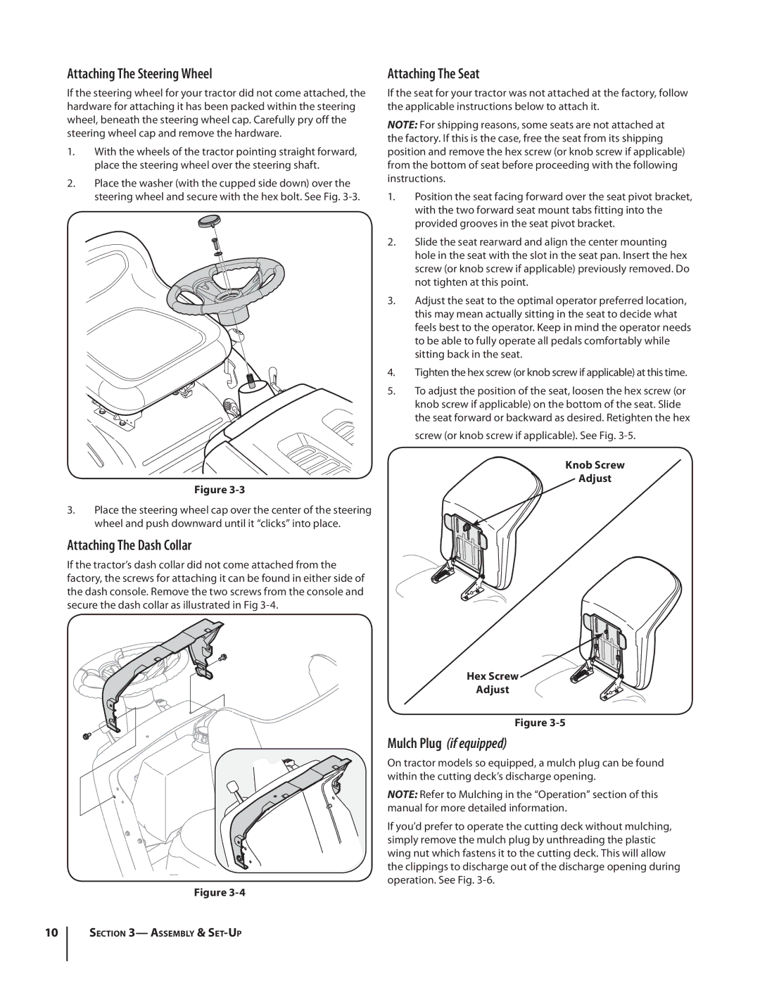 MTD 1438, 1842 warranty Attaching The Steering Wheel, Attaching The Dash Collar, Attaching The Seat 