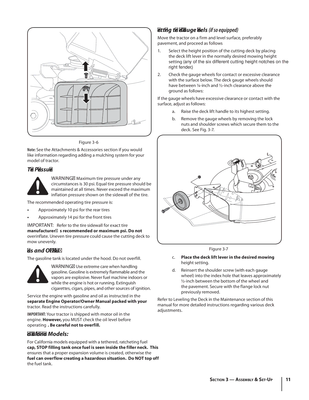 MTD 1842, 1438 Tire Pressure, Gas and Oil Fill-up, For California Models, Setting the Deck Gauge Wheels if so equipped 