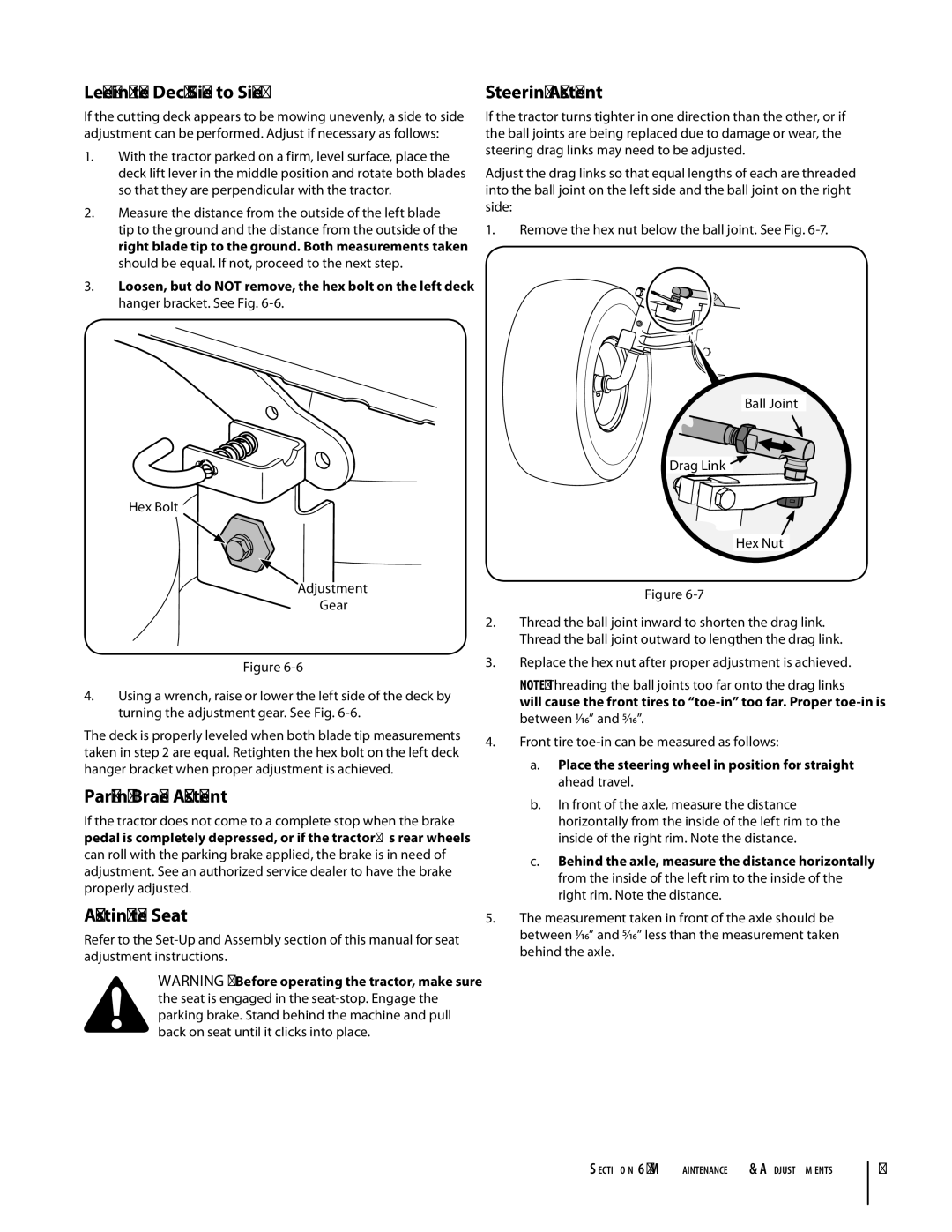 MTD 1742 warranty Leveling the Deck Side to Side, Parking Brake Adjustment, Steering Adjustment, Hex Bolt Adjustment Gear 