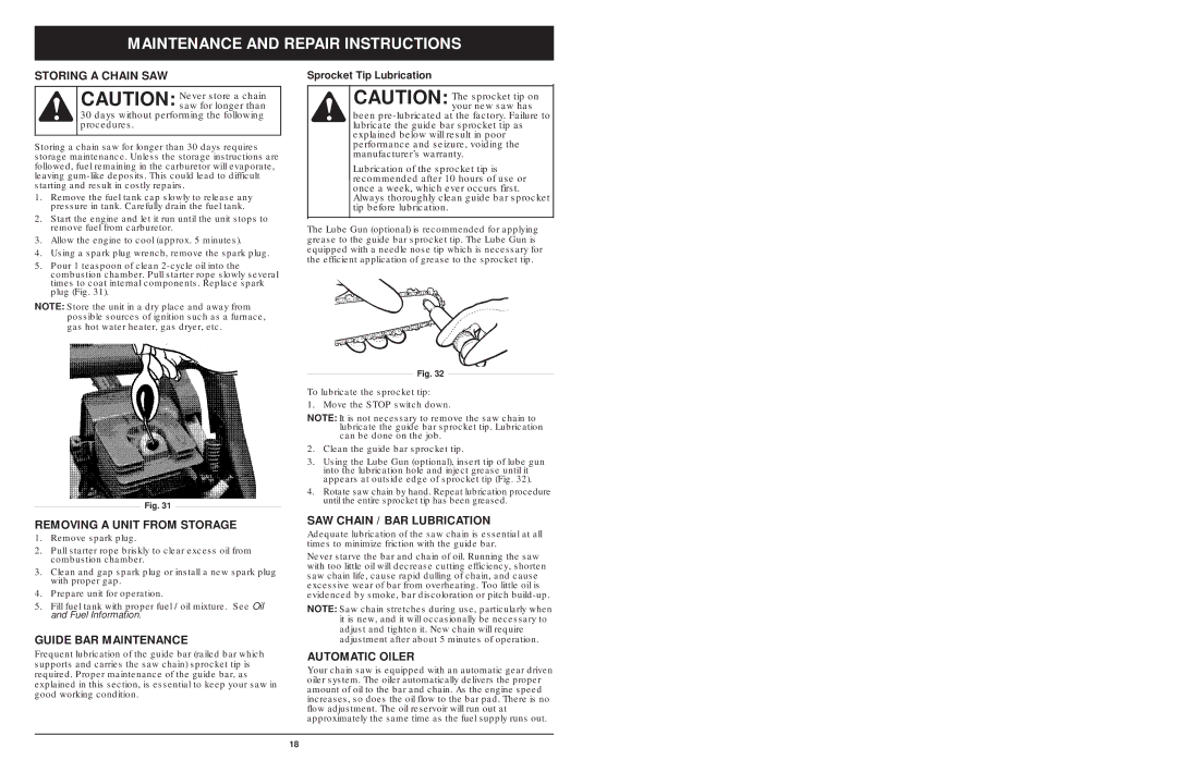 MTD 1842AVCC manual Storing a Chain SAW, Removing a Unit from Storage, Guide BAR Maintenance, SAW Chain / BAR Lubrication 