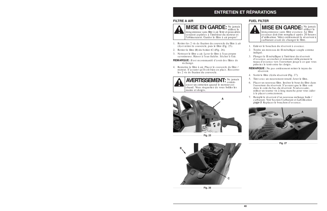 MTD 1425NAV, 1842AVCC, 1642AVCC manual Mise EN Garde Ne jamais, Filtre a AIR 
