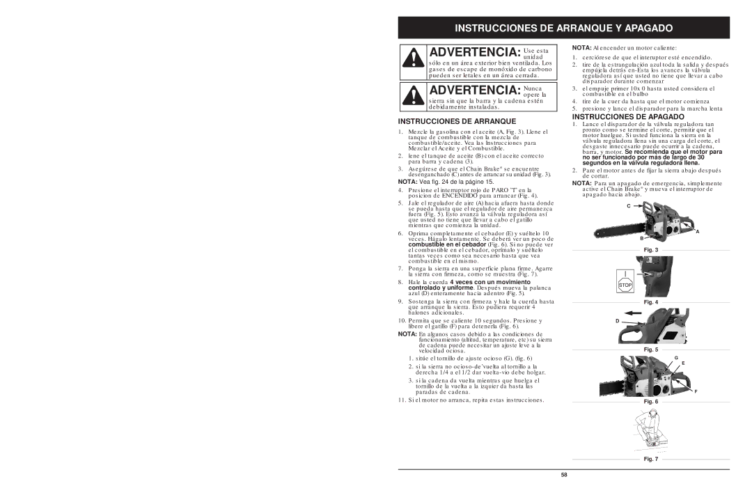 MTD 1425NAV manual Advertencia Use esta, Advertencia Nunca, Instrucciones DE Arranque Y Apagado, Instrucciones DE Apagado 