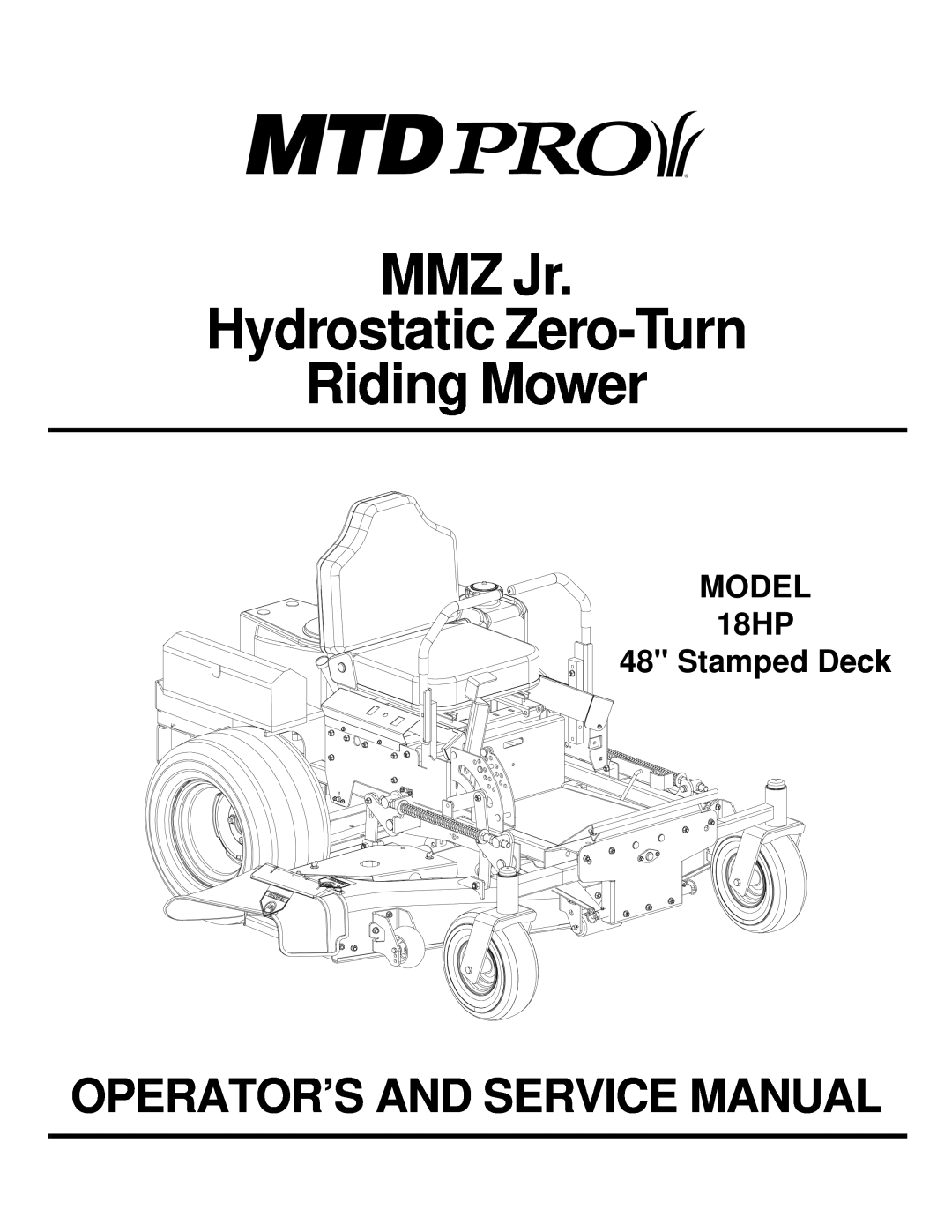 MTD 18HP service manual MMZ Jr Hydrostatic Zero-Turn Riding Mower, Operator’S And Service Manual 