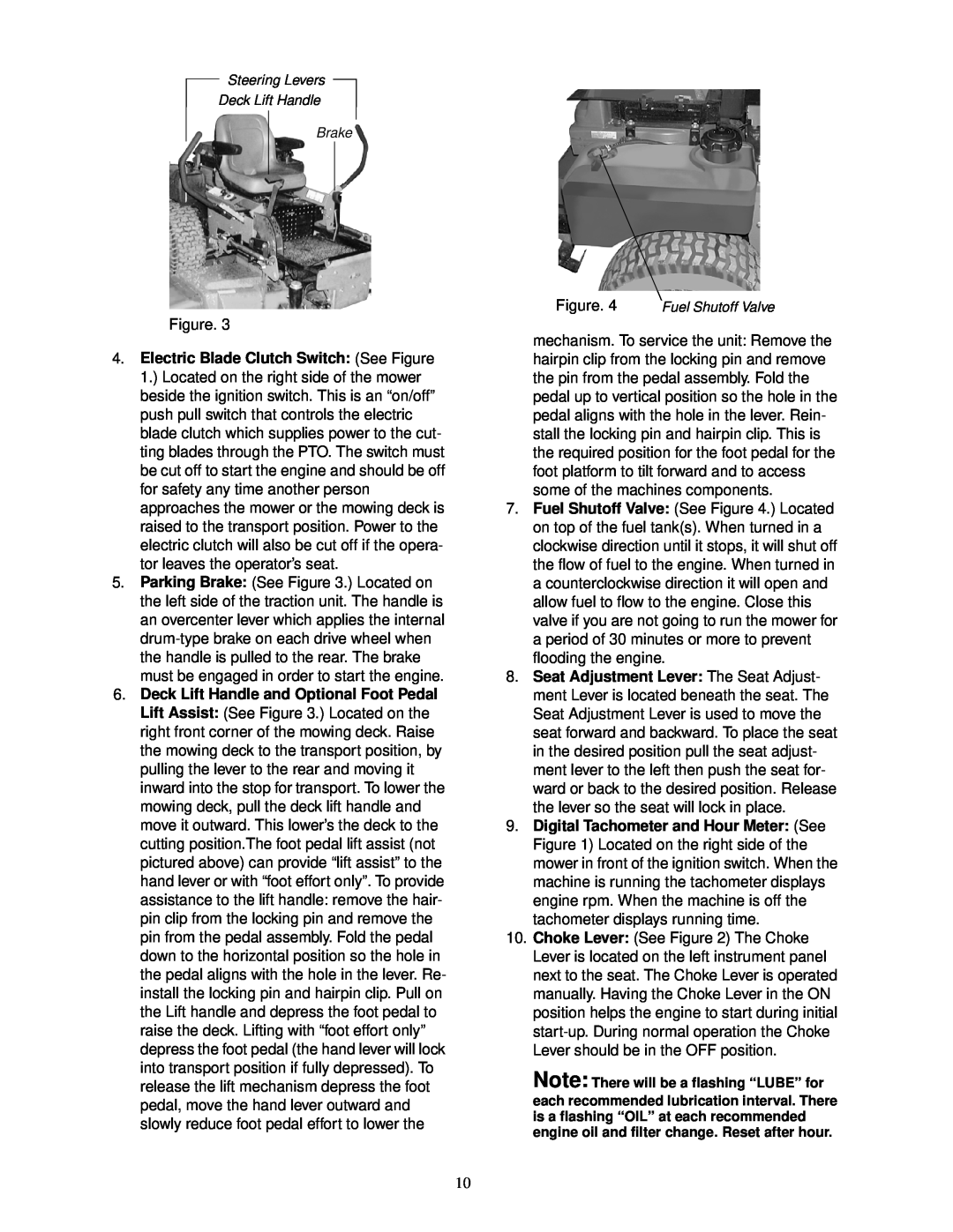 MTD 18HP service manual Steering Levers Deck Lift Handle Brake, Figure. 4 Fuel Shutoff Valve 