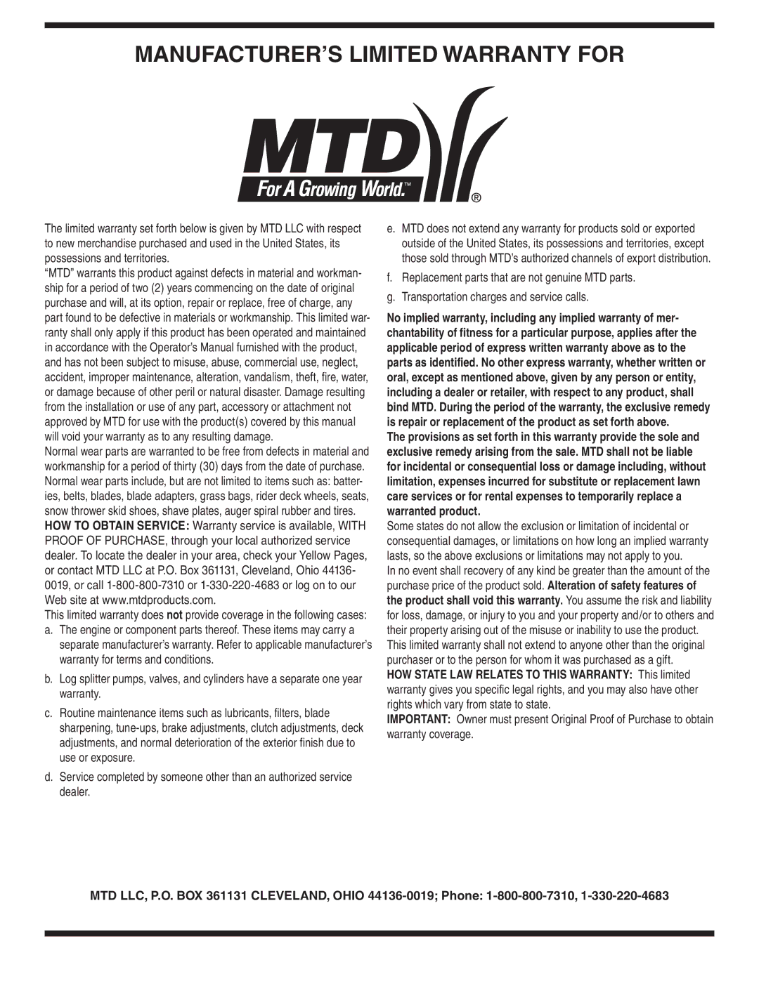 MTD 190-180, 90-182 warranty MANUFACTURER’S Limited Warranty for 