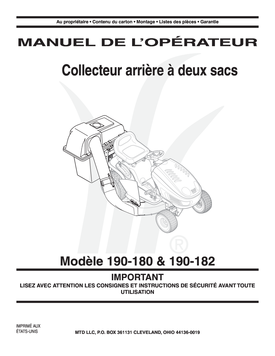 MTD 190-182,190-180 warranty Modèle 190-180, Manuel De L’Opérateur, Collecteur arrière à deux sacs 