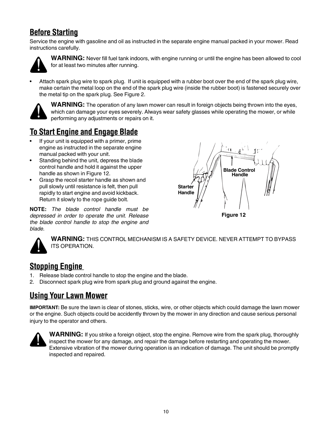 MTD 20 manual Before Starting, To Start Engine and Engage Blade, Stopping Engine, Using Your Lawn Mower 