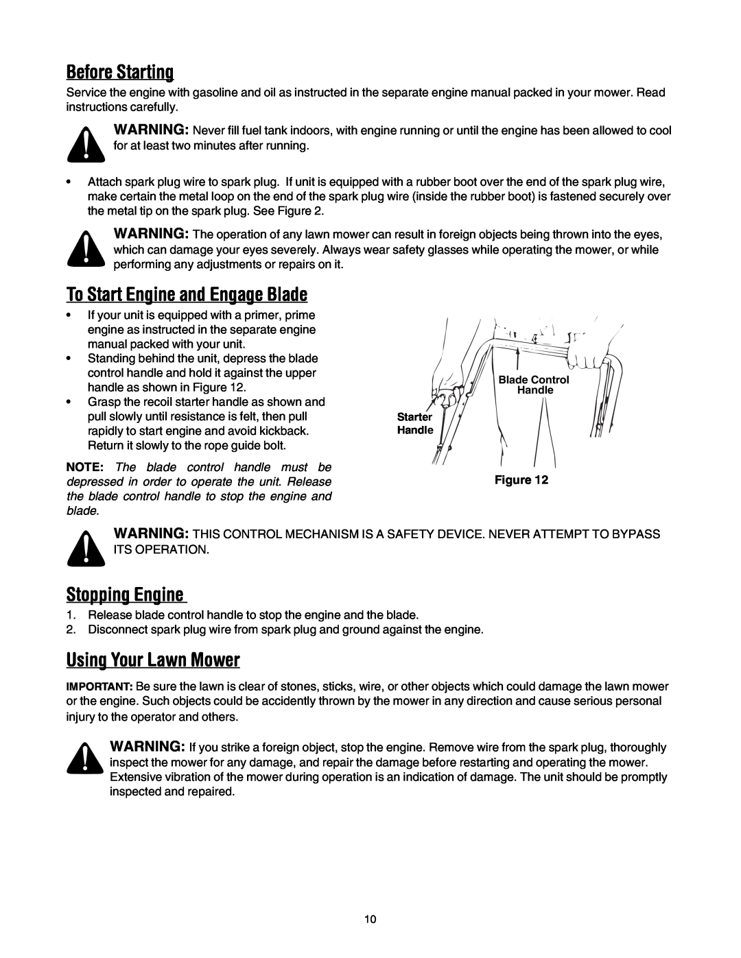 MTD 20 manual Before Starting, To Start Engine and Engage Blade, Stopping Engine, Using Your Lawn Mower 