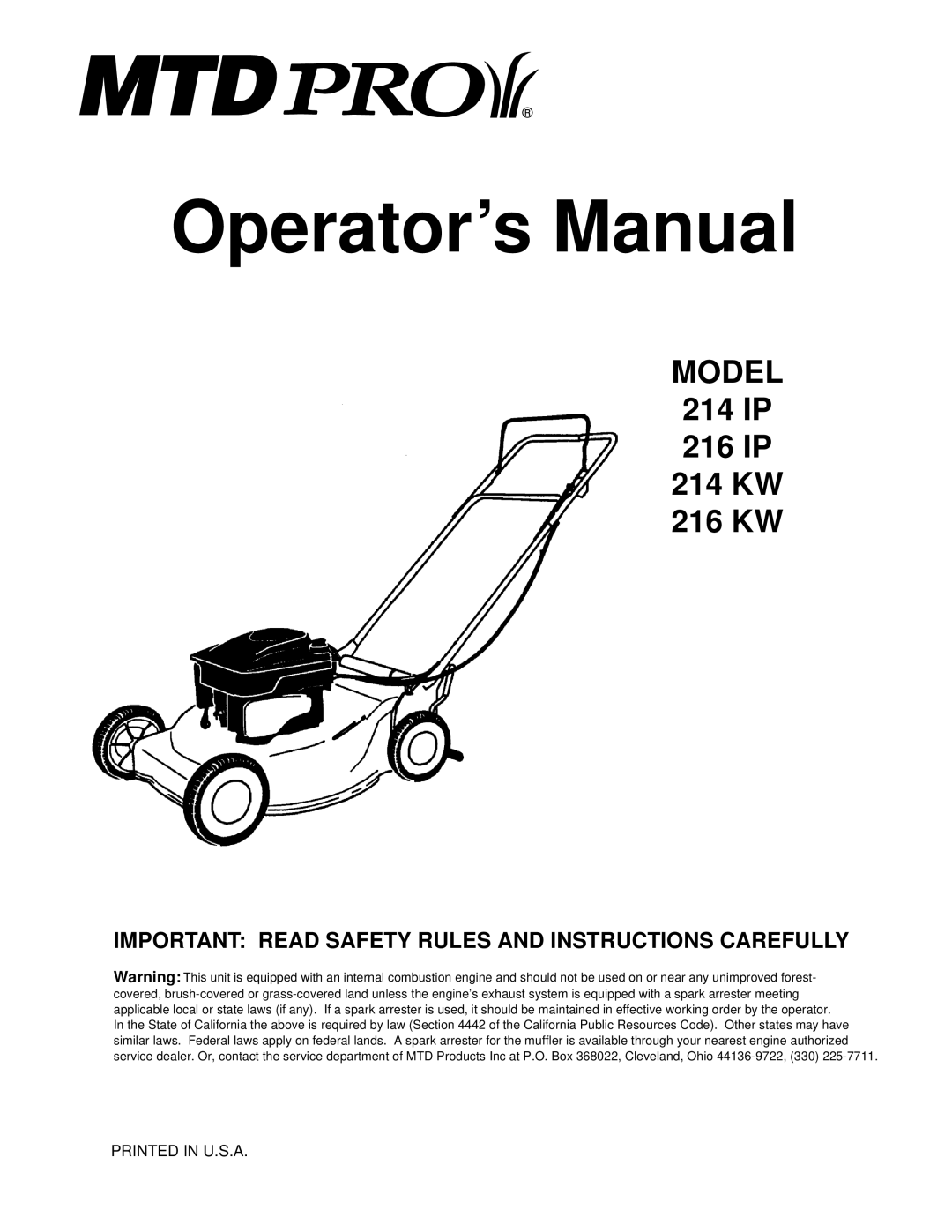 MTD 214 KW, 216 KW, 216 IP manual Operator’s Manual, Important Read Safety Rules and Instructions Carefully 