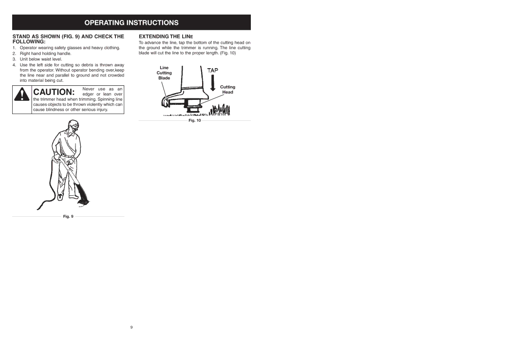 MTD 25P manual Stand AS Shown and Check the Following, Extending the Line 