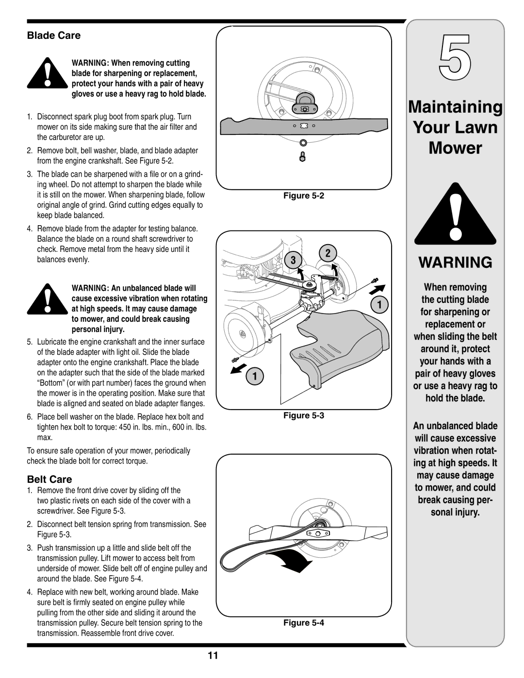 MTD 26M warranty Blade Care, Belt Care, Break causing per Sonal injury 