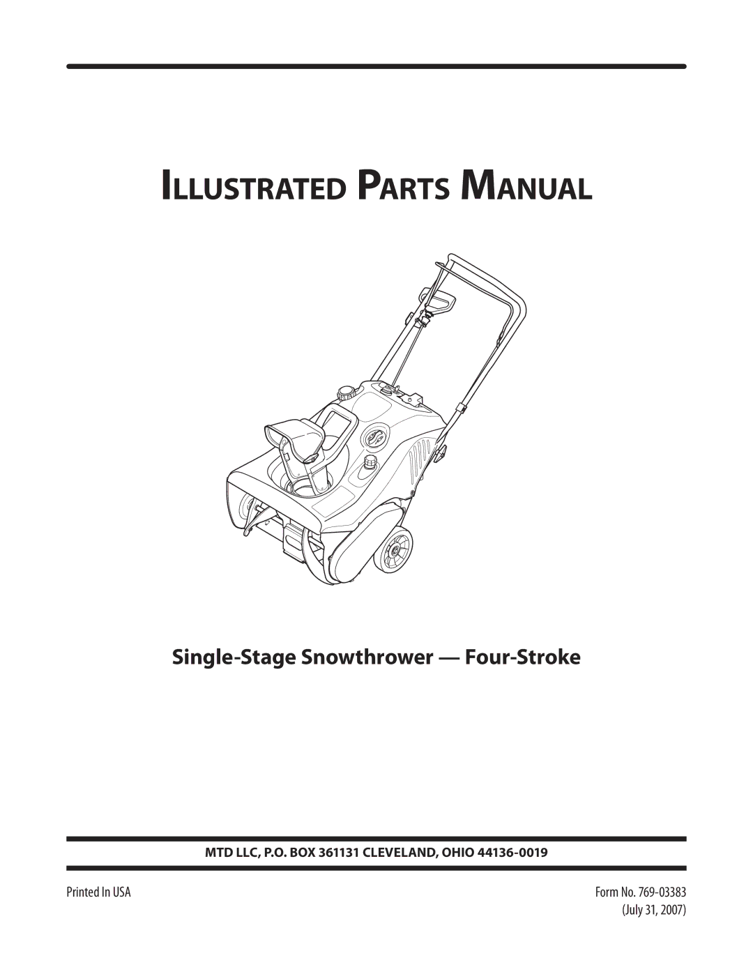 MTD 2B5 manual Illustrated Parts Manual, Single-Stage Snowthrower Four-Stroke 