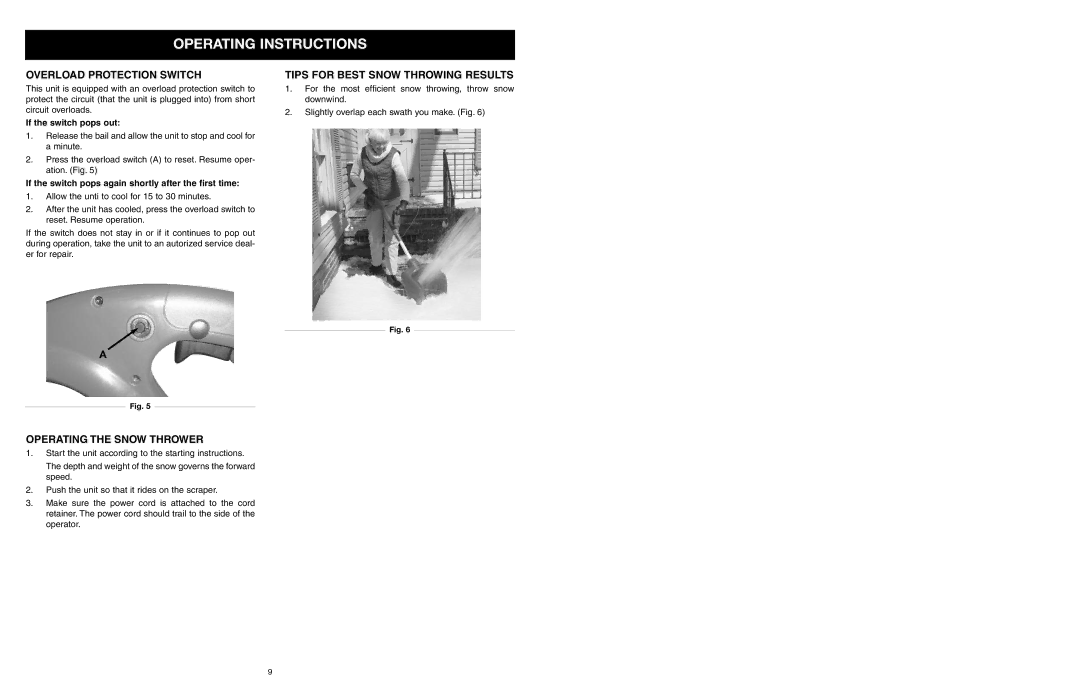 MTD 31A-020-900 manual Overload Protection Switch, Operating the Snow Thrower, Tips for Best Snow Throwing Results 