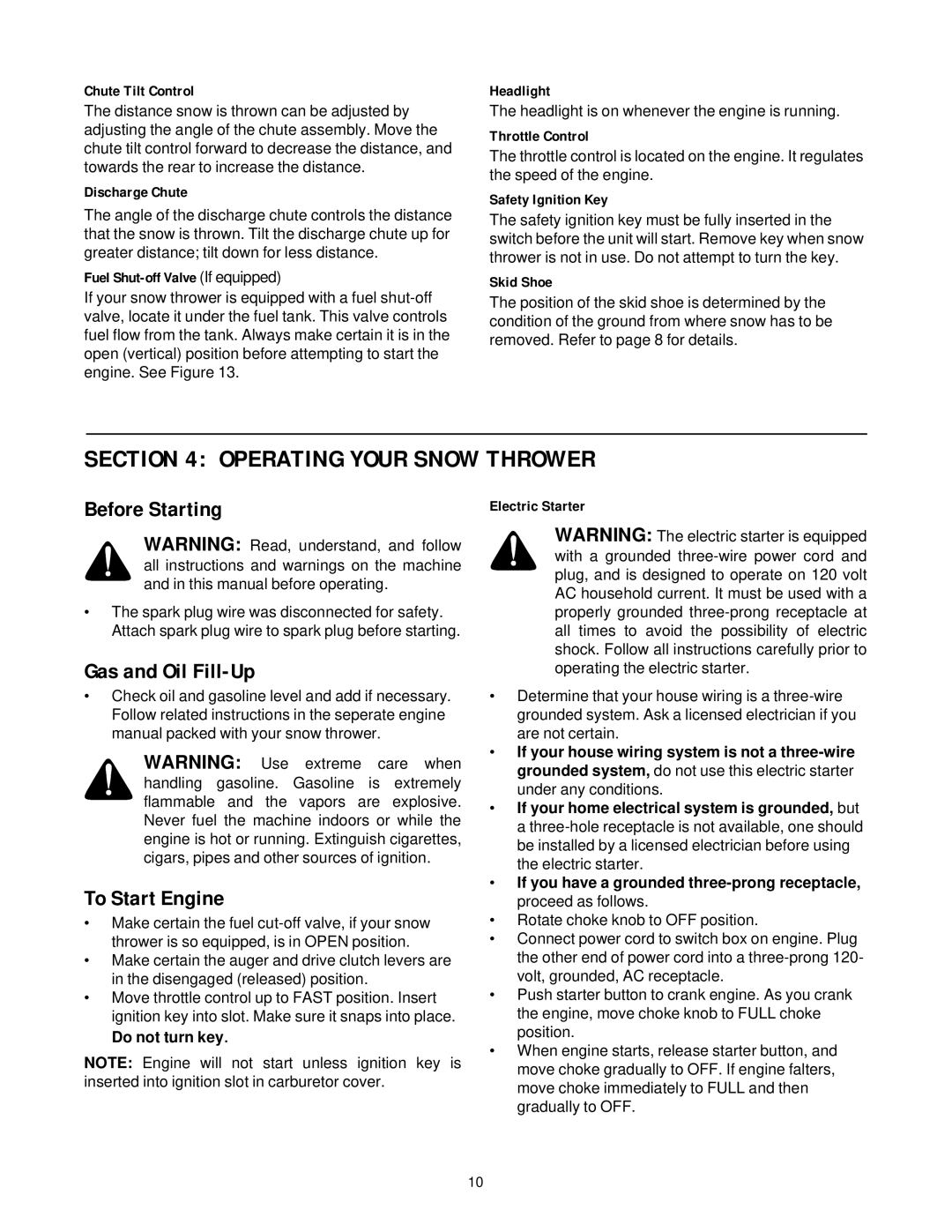 MTD 31AE633E401, 31AE663H401 manual Operating Your Snow Thrower, Before Starting, Gas and Oil Fill-Up, To Start Engine 