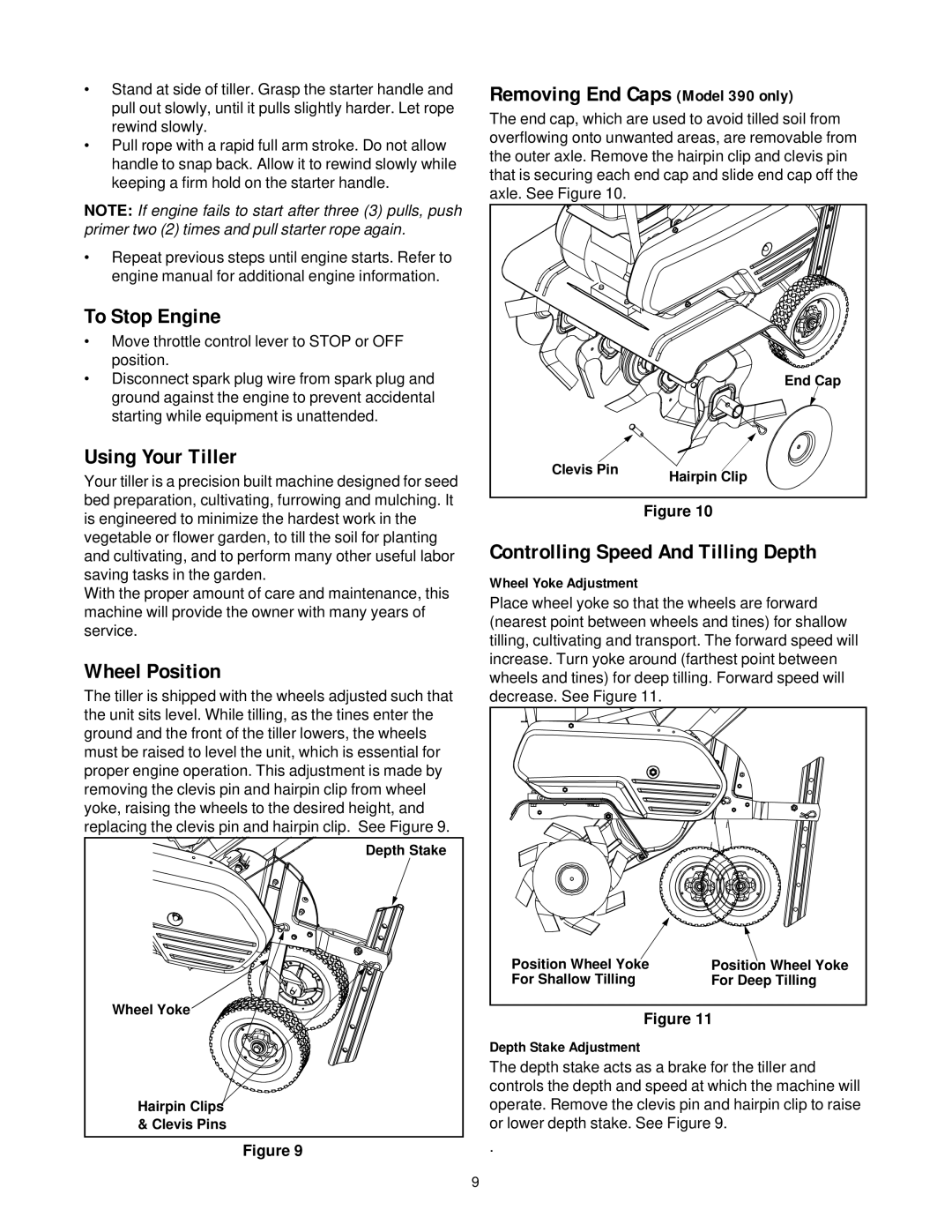 MTD 340 Thru 390 manual To Stop Engine, Using Your Tiller, Wheel Position, Removing End Caps Model 390 only 