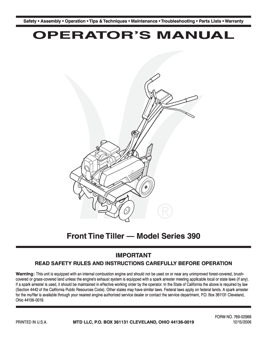 MTD 390 Series warranty Front Tine Tiller - Model Series, Operator’S Manual, MTD LLC, P.O. BOX 361131 CLEVELAND, OHIO 