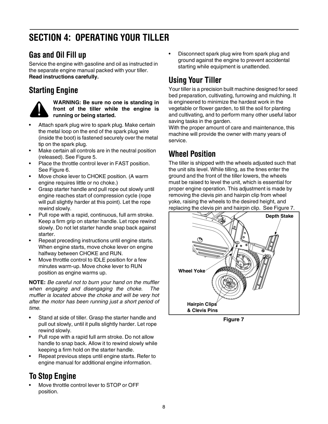 MTD 393 manual Operating Your Tiller 