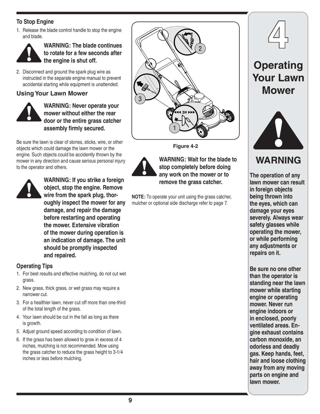 MTD 400 Series warranty To Stop Engine, To rotate for a few seconds after, Engine is shut off, Using Your Lawn Mower 