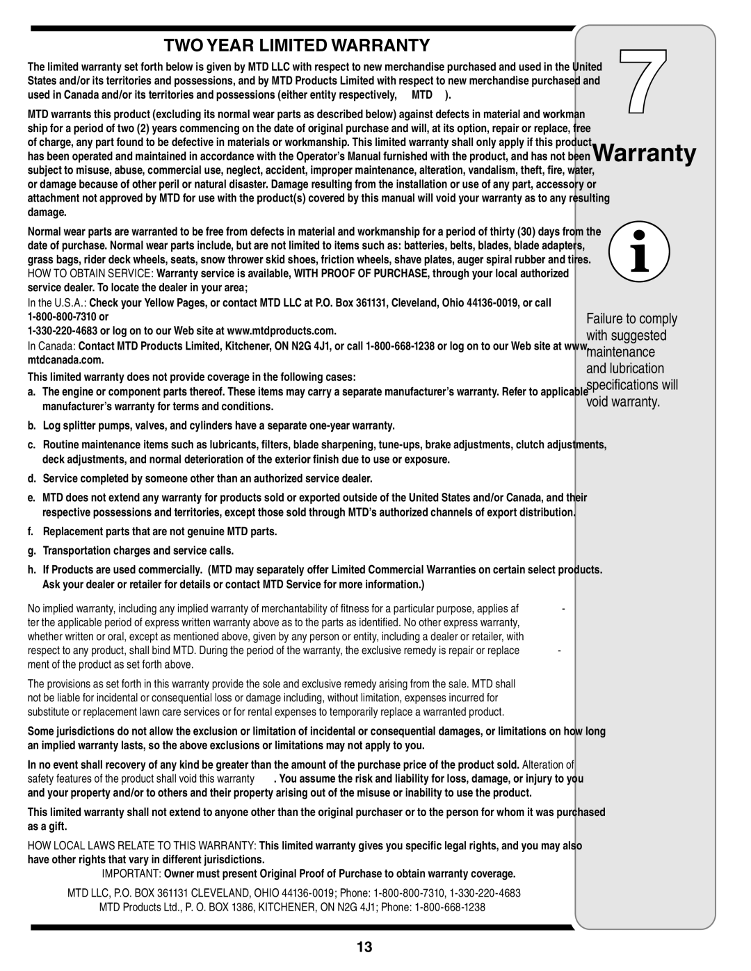 MTD 400 warranty TWO Year Limited Warranty 