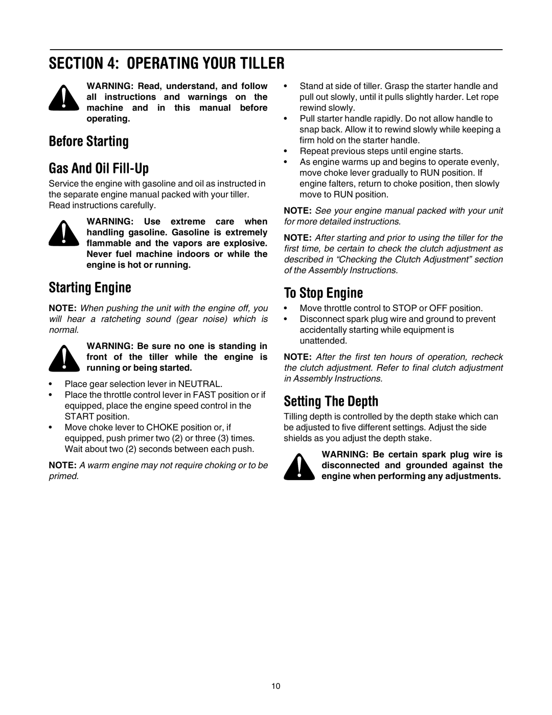 MTD 410 Series manual Operating Your Tiller, Before Starting Gas And Oil Fill-Up, Starting Engine, To Stop Engine 