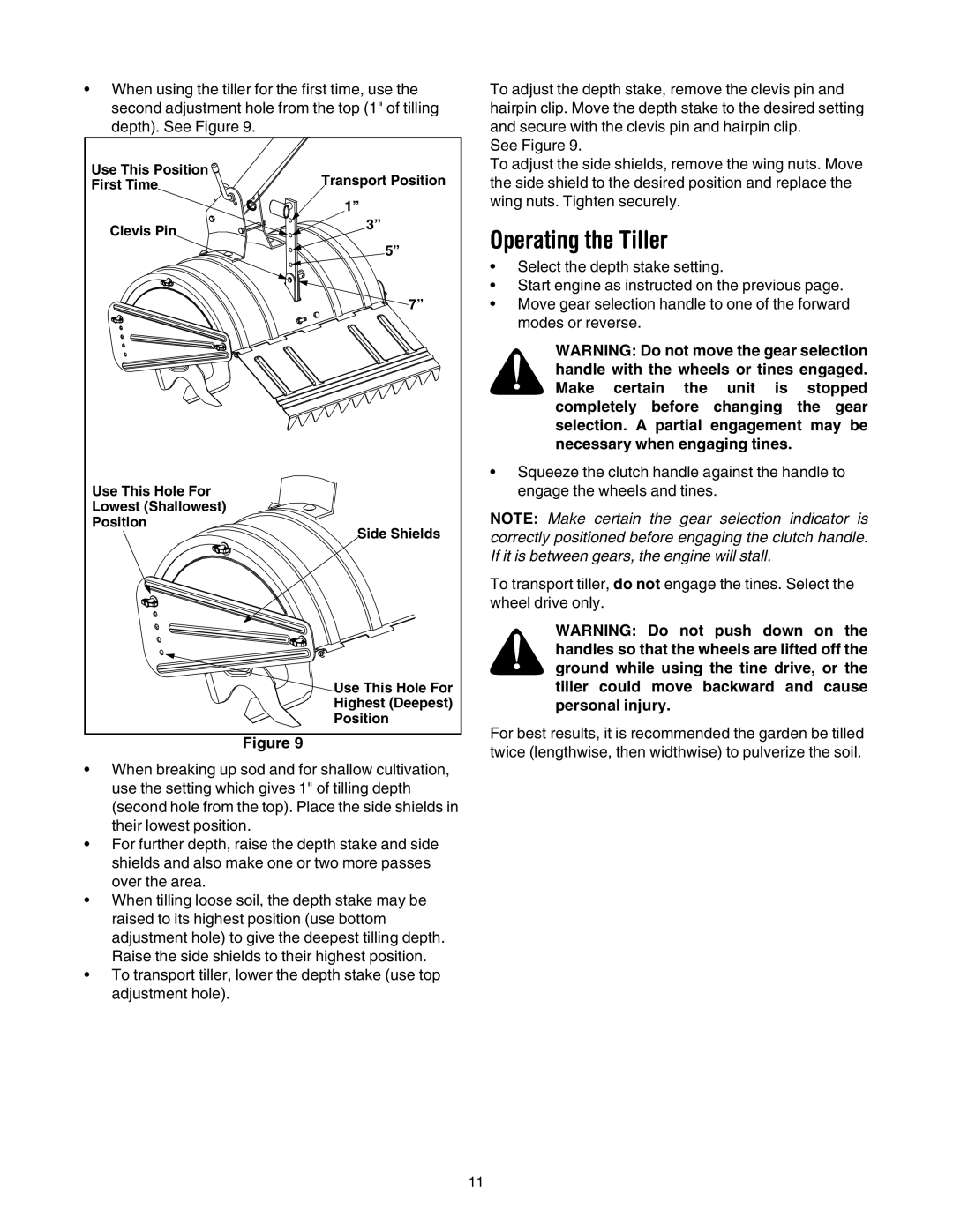 MTD 410 Series manual Operating the Tiller 