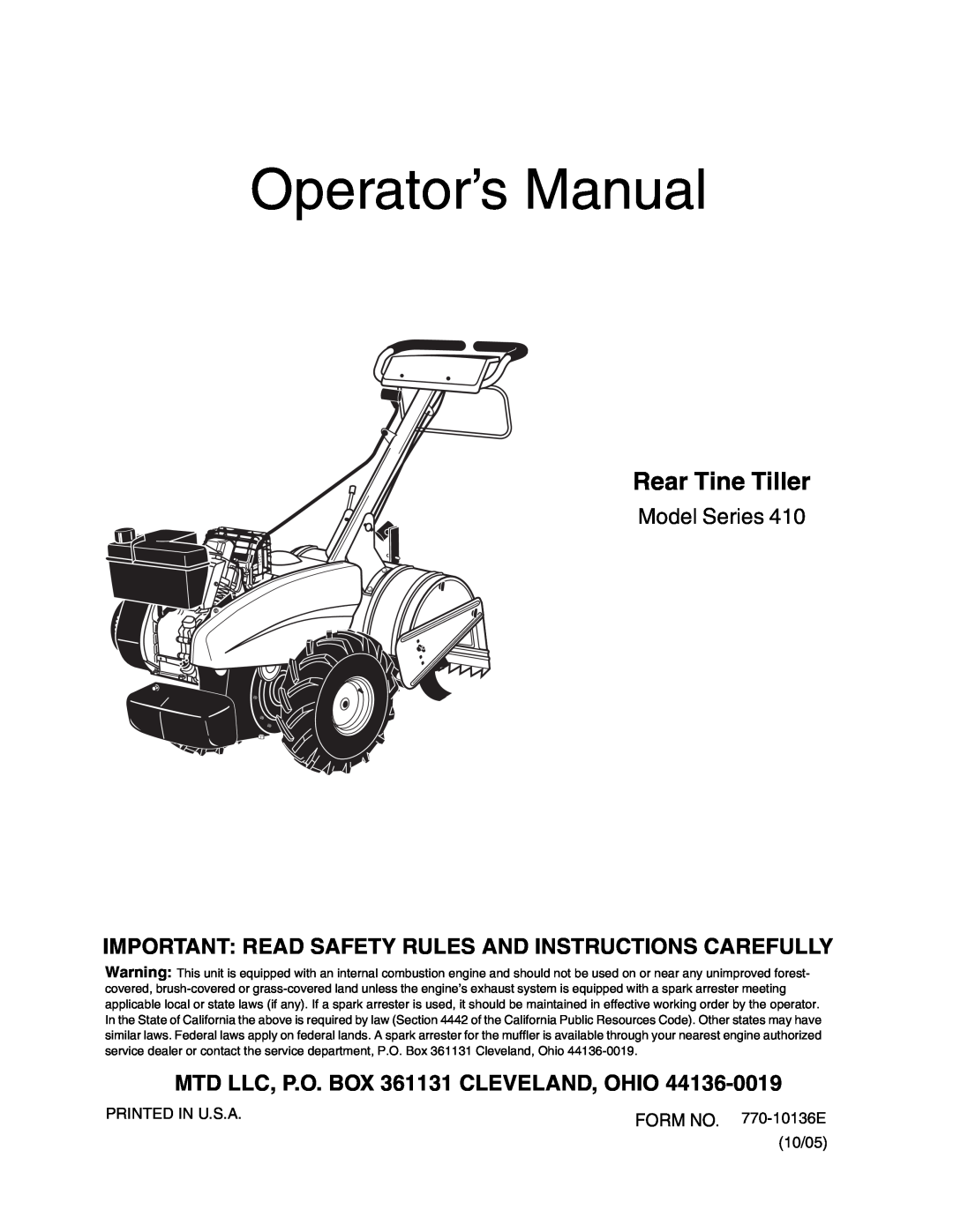 MTD 410 Series manual Operator’s Manual, Rear Tine Tiller, Model Series, MTD LLC, P.O. BOX 361131 CLEVELAND, OHIO 