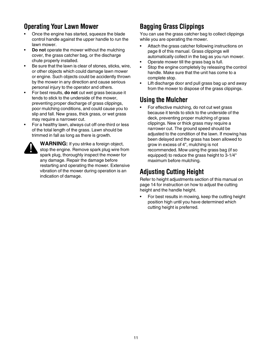 MTD 435 manual Operating Your Lawn Mower, Bagging Grass Clippings, Using the Mulcher, Adjusting Cutting Height 