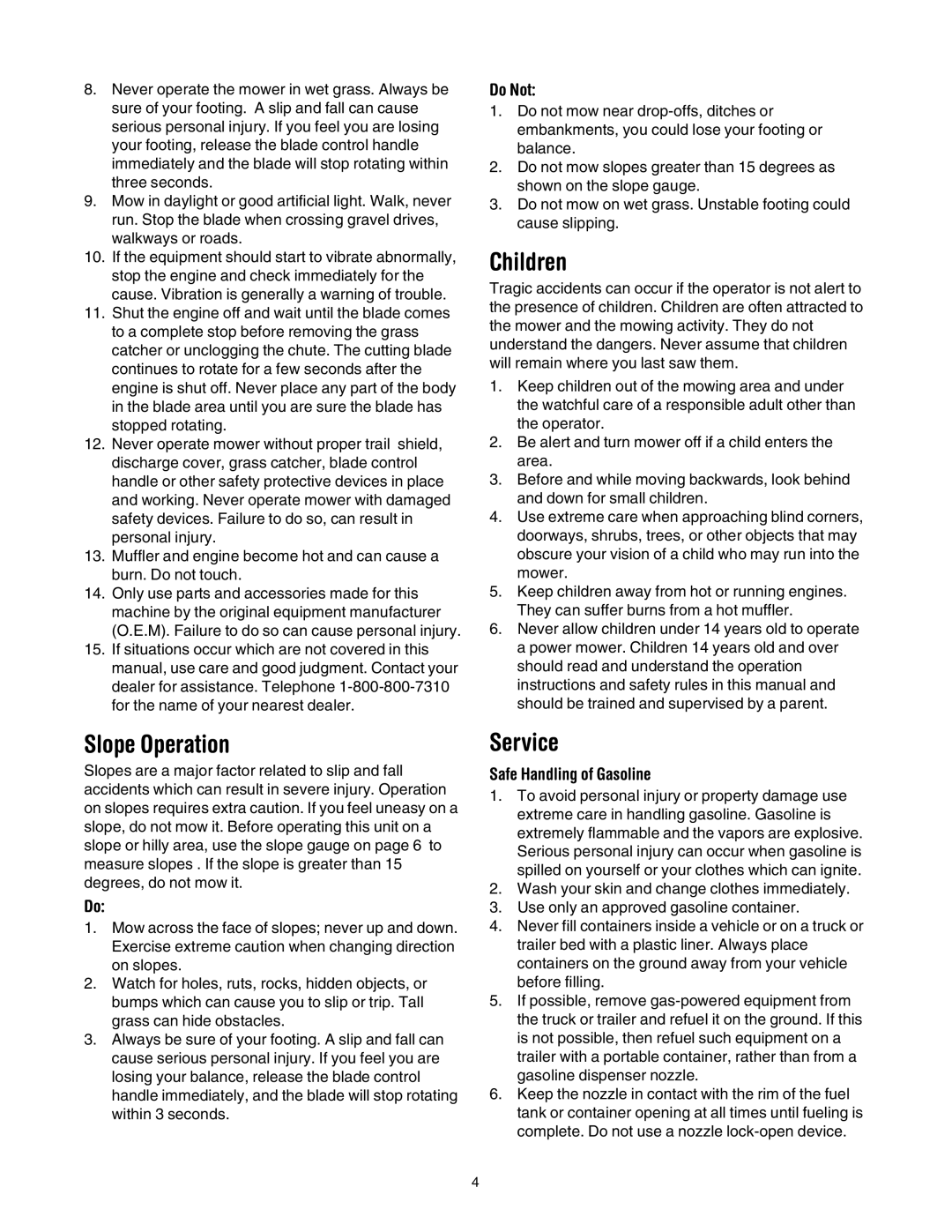 MTD 435 manual Children, Slope Operation, Service, Do Not, Safe Handling of Gasoline 
