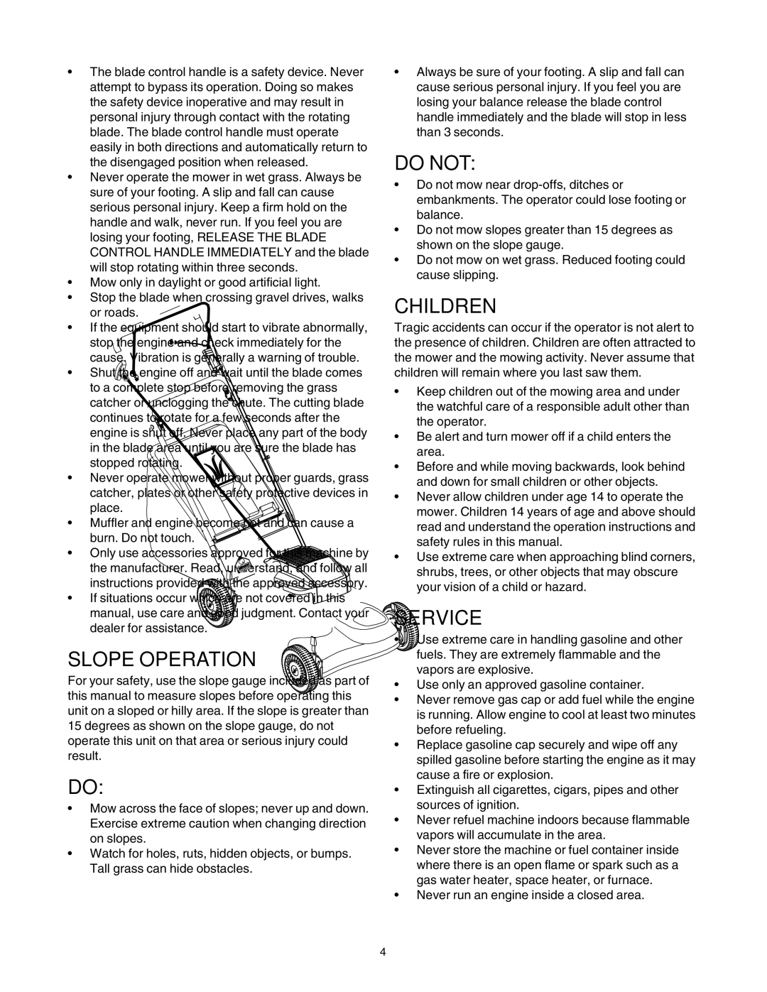 MTD 440 Thru E459 manual Slope Operation, Do not, Children, Service 