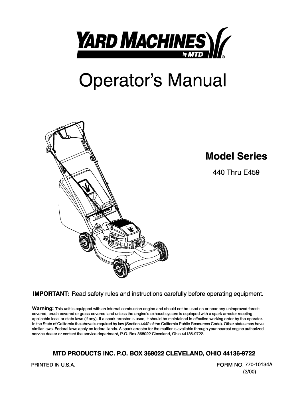 MTD 440 Thru E459 manual MTD PRODUCTS INC. P.O. BOX 368022 CLEVELAND, OHIO, Operator’s Manual, Model Series 
